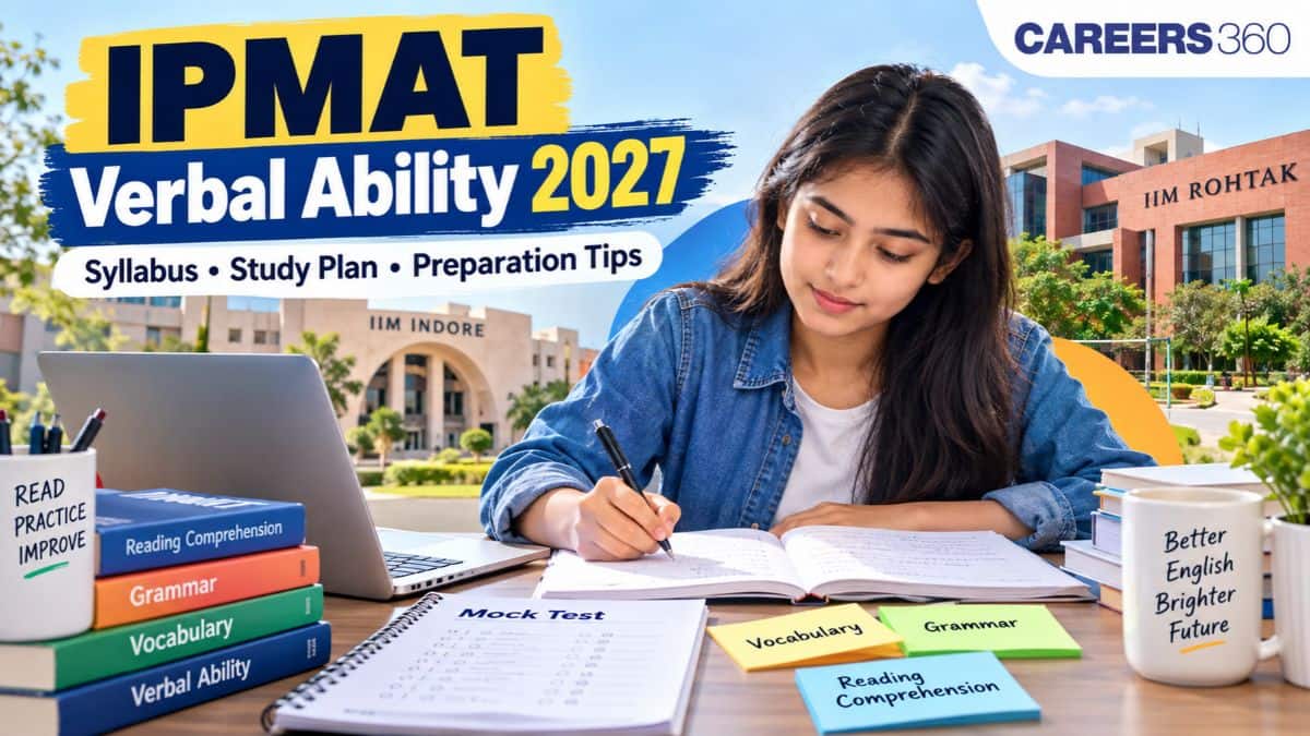 IPMAT Verbal Ability Preparation 2027: Syllabus, Topics, Study Plan & Tips